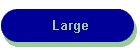 Large