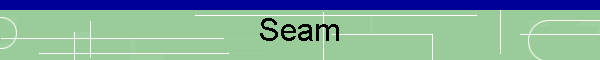 Seam
